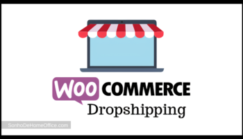 LOJA DROPSHIPPING | Como Montar uma Loja Virtual WooCommerce: Passo a Passo